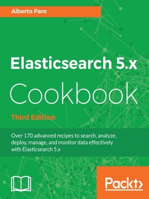 cover image of Elasticsearch 5.x Cookbook